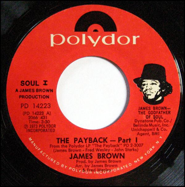 1974 Polydor 45: The Payback – Part I/The Payback – Part II – The James ...