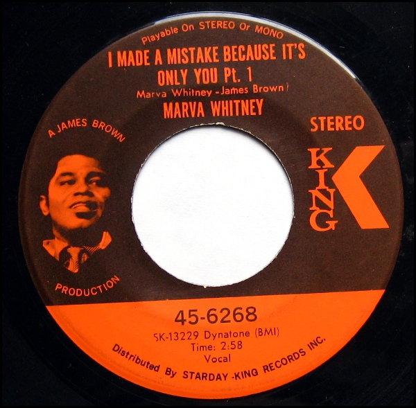 1969 King 45: Marva Whitney - I Made a Mistake, Because It's Only You Pt. 1